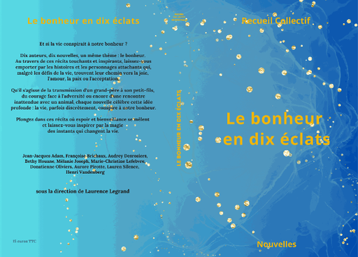 [Recueil] Dix éclats de bonheur
